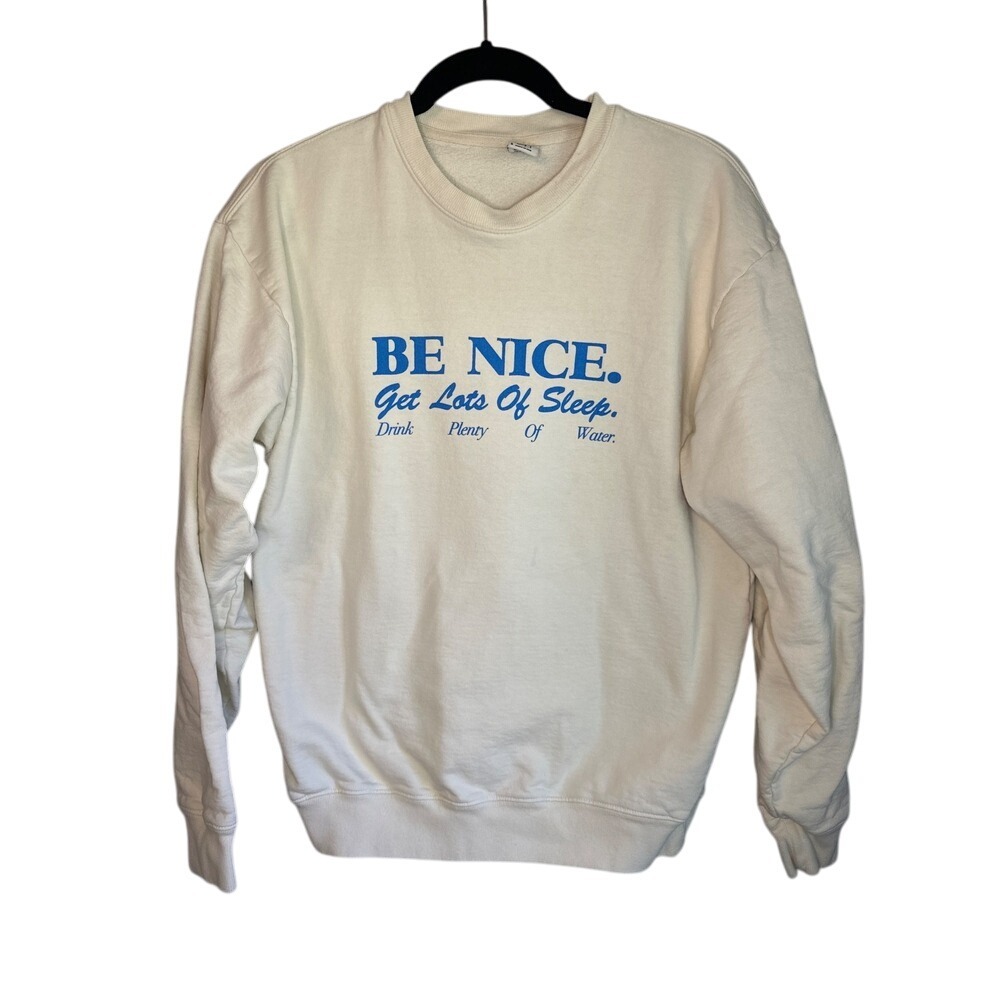 Sporty Rich Be Nice Get Lots Of Sleep Drink Plenty Of Water Sweatshirt Cream